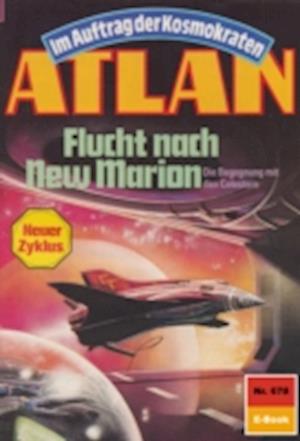 Atlan 678: Flucht nach New Marion