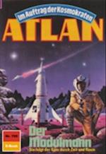 Atlan 709: Der Modulmann