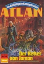 Atlan 746: Der Retter von Jomon