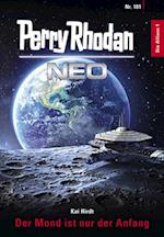 Perry Rhodan Neo 181: Der Mond ist nur der Anfang