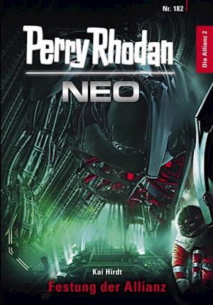 Perry Rhodan Neo 182: Festung der Allianz