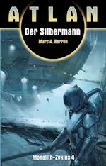 ATLAN Monolith 4: Der Silbermann