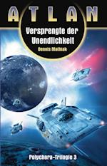 ATLAN Polychora 3: Versprengte der Unendlichkeit