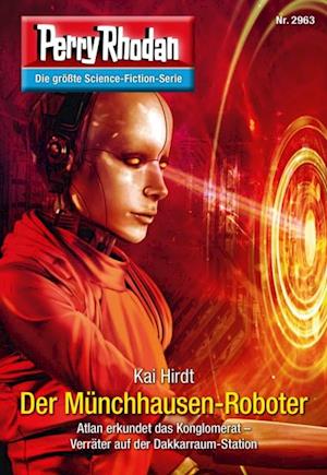 Perry Rhodan 2963: Der Münchhausen-Roboter