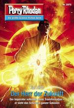 Perry Rhodan 2975: Der Herr der Zukunft