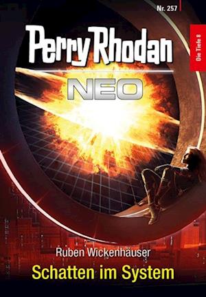 Perry Rhodan Neo 257: Schatten im System