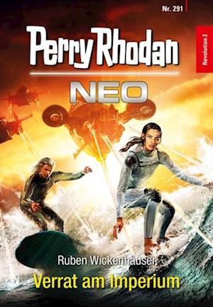 Perry Rhodan Neo 291: Verrat am Imperium