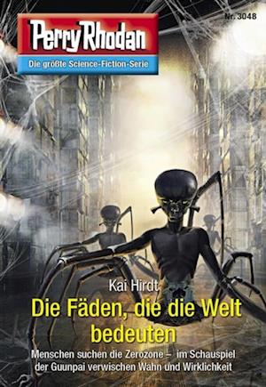 Perry Rhodan 3048: Die Fäden, die die Welt bedeuten