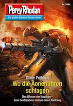 Perry Rhodan 3124: Wo die Äonenuhren schlagen