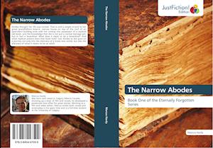 The Narrow Abodes