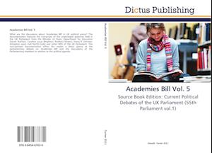 Academies Bill Vol. 5