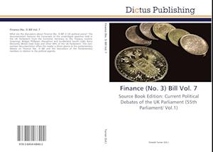 Finance (No. 3) Bill Vol. 7