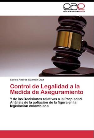 Control de Legalidad a la Medida de Aseguramiento