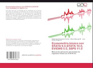 Econometría básica con STATA 9.0,STATA 10.0, EVIEWS 5.0, SSPS 11.0