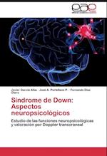 Síndrome de Down: Aspectos neuropsicológicos