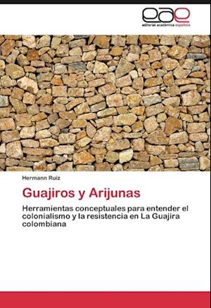 Guajiros y Arijunas