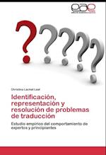 Identificación, representación y resolución de problemas de traducción