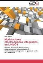 Moduladores electroópticos integrados en LiNbO3