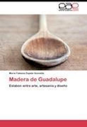 Madera de Guadalupe