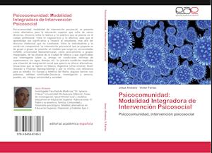 Psicocomunidad: Modalidad Integradora de Intervención Psicosocial