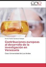 Contribuciones europeas al desarrollo de la investigación en Venezuela