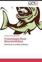 Fraseología Rusa Deanimalística