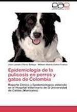 Epidemiología de la pulicosis en perros y gatos de Colombia