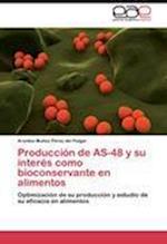 Producción de AS-48 y su interés como bioconservante en alimentos
