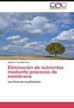 Eliminación de nutrientes mediante procesos de membrana