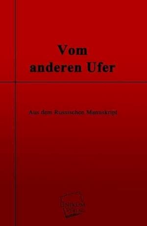 Vom Anderen Ufer