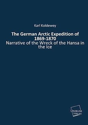 The German Arctic Expedition of 1869-1870