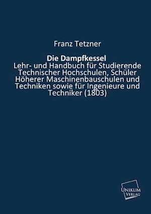 Die Dampfkessel