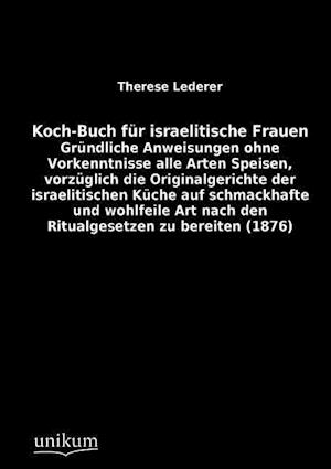 Koch-Buch Fur Israelitische Frauen