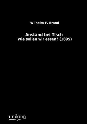 Anstand Bei Tisch