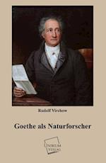 Goethe als Naturforscher