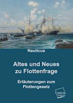 Altes und Neues zur Flottenfrage