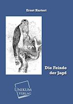 Die Feinde der Jagd