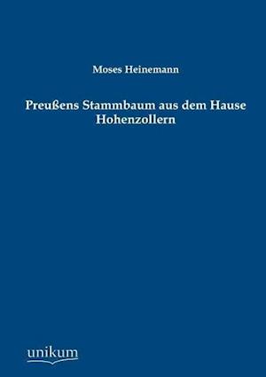 Preussens Stammbaum Aus Dem Hause Hohenzollern