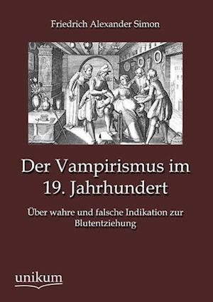 Der Vampirismus im 19. Jahrhundert