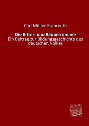 Die Ritter- Und Rauberromane