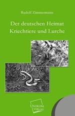 Der Deutschen Heimat Kriechtiere Und Lurche