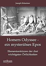 Homers Odyssee - ein mysteriöses Epos