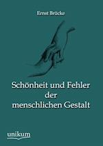 Schönheit Und Fehler Der Menschlichen Gestalt