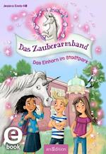 Das Zauberarmband – Das Einhorn im Stadtpark (Das Zauberarmband 1)