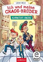 Ich und meine Chaos-Brüder – Alarmstufe Umzug (Ich und meine Chaos-Brüder 1)