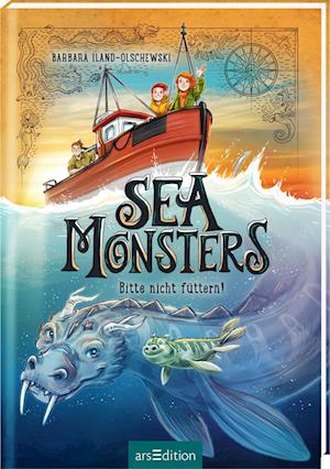 Sea Monsters - Bitte nicht füttern! (Sea Monsters 2)