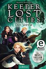 Keeper of the Lost Cities – Der Verrat (Keeper of the Lost Cities 4)