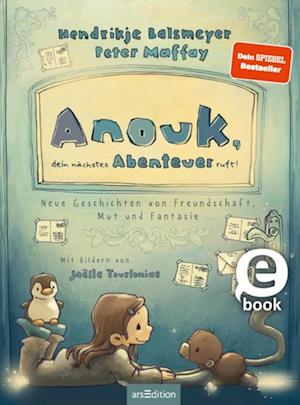 Anouk, dein nächstes Abenteuer ruft! (Anouk 2)