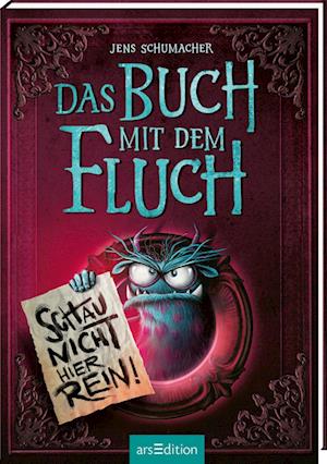 Das Buch mit dem Fluch - Schau nicht hier rein! (Das Buch mit dem Fluch 3)