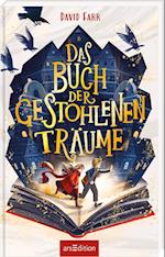 Das Buch der gestohlenen Träume  (Das Buch der gestohlenen Träume 1)